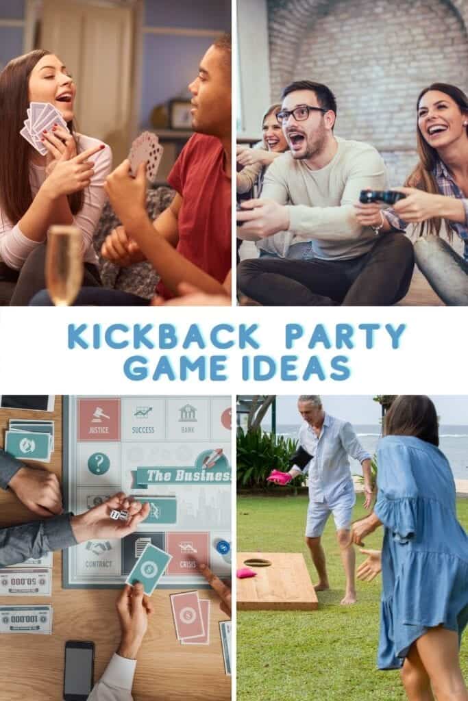 people playing kickback party games