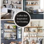 Collage of four stylish home coffee bar setups with shelves holding mugs, coffee machines, jars, and decor. Central dark circle reads, "Coffee Bar Inspiration for Hosting." Cozy and modern kitchen themes showcase coffee bar ideas for kitchen counters.