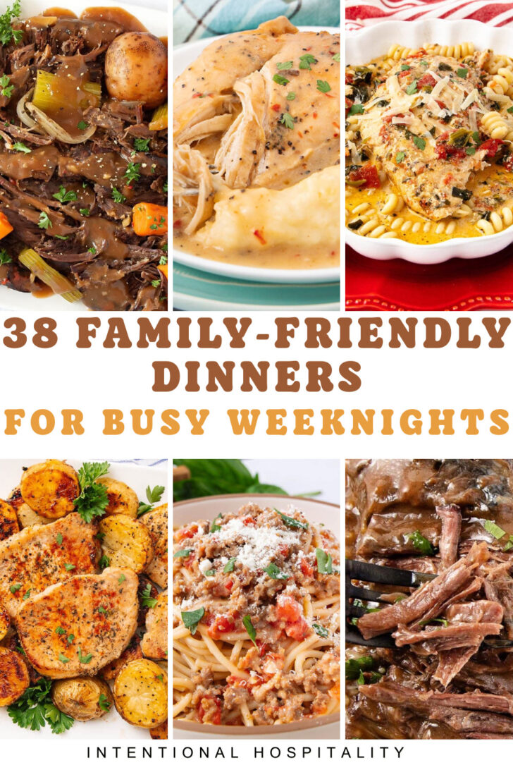 Collage of six hearty dinner dishes, including meats, pasta, potatoes, and vegetables, with bold text: “38 Family-Friendly Dinners for Busy Weeknights.” Intentional Hospitality logo appears at the bottom.